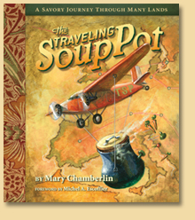 The Traveling Soup Pot Cookbook